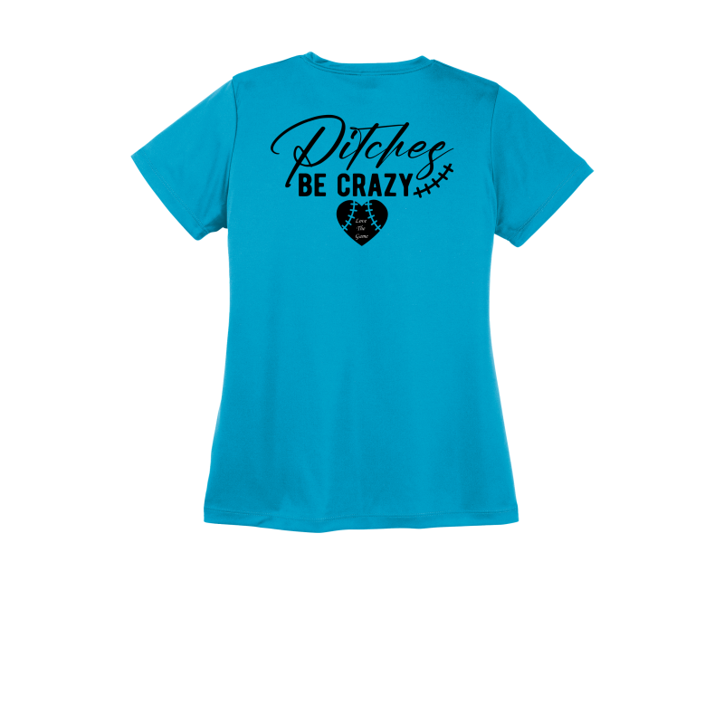 Ladies Pitches Be Crazy Dri-Fit Tee